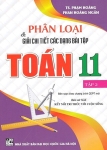 PHÂN LOẠI VÀ GIẢI CHI TIẾT CÁC DẠNG BÀI TẬP TOÁN LỚP 11 - TẬP 2 (Biên soạn theo chương trình GDPT mới - Bám sát SGK Kết nối tri thức)